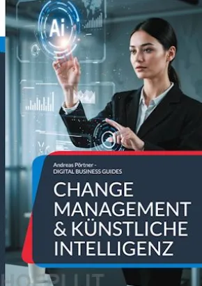Change Management & Künstliche Intelligenz