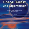 Chaos, Kunst und Algorithmen