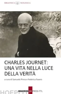 Charles Journet: una vita nella luce della verità