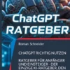 ChatGPT richtig nutzen