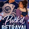 Cheating And Betrayal Second Chance Romance NHL Hockey