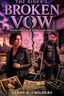Cheating Biker Club MC Second Chance Romance