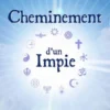 Cheminement d'un Impie