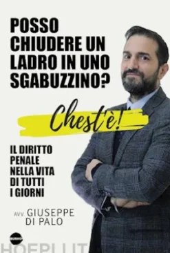 Chest’è - Il diritto penale nella vita di tutti i giorni