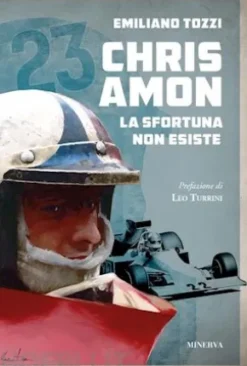 Chris Amon. La sfortuna non esiste