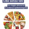 Cibo senza veli