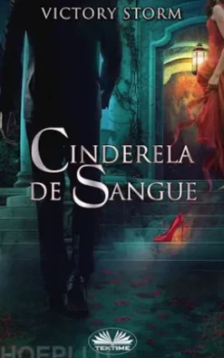 Cinderela De Sangue