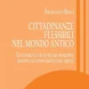 Cittadinanze flessibili nel mondo antico