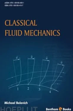 Classical Fluid Mechanics