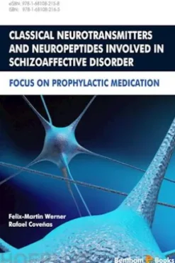 Classical Neurotransmitters and Neuropeptides Involved in Schizoaffective Disorder: Focus on Prophylactic Medication