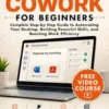 Claude Cowork for Beginners