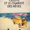 Céleste et le chariot des rêves
