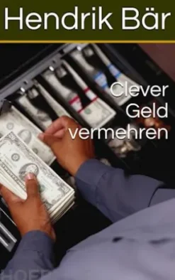 Clever Geld vermehren