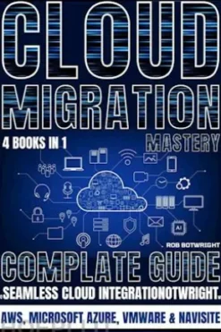 Cloud Migration Mastery