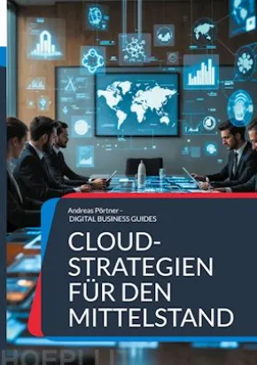 Cloud-Strategien für den Mittelstand