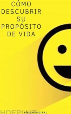 Cómo Descubrir Su Propósito De Vida