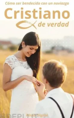 Cómo Ser Bendecido Con Un Noviazgo Cristiano De Verdad