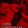 Cómo Conquistar Una Mujer En Tinder