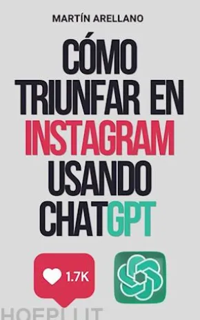 Cómo triunfar en Instagram usando ChatGPT