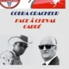 Cobra cracheur face à cheval cabré