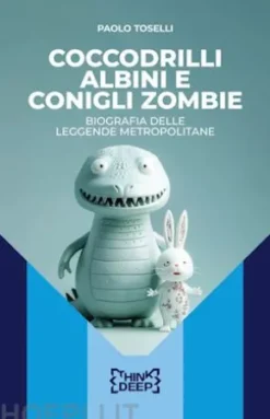 Coccodrilli albini e conigli zombie