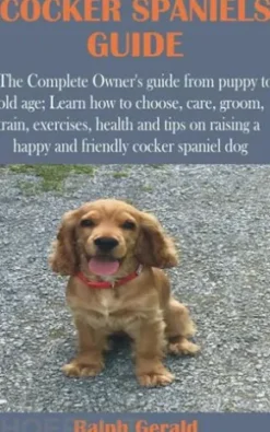 Cocker Spaniels Guide