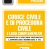 Codice civile e di procedura civile e leggi complementari