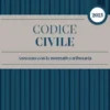 Codice civile 2023 Annotato con la normativa tributaria - Sistema Frizzera
