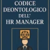 Codice Deontologico dell'HR Manager