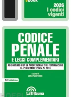 Codice penale e leggi complementari