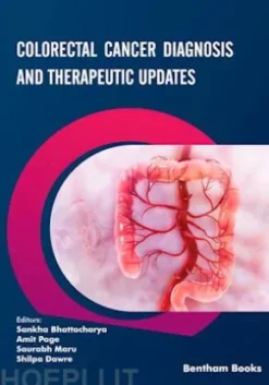 Colorectal Cancer Diagnosis and Therapeutic Updates