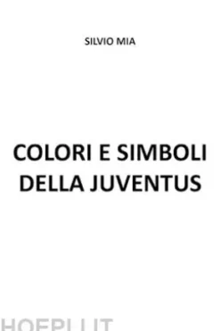 Colori e simboli della Juventus