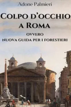 Colpo d’occhio a Roma