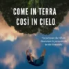 Come in terra Così in cielo