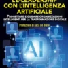 Come cambia l'e-leadership con l'Intelligenza Artificiale