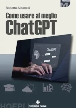 Come usare al meglio ChatGPT