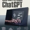 Come usare al meglio ChatGPT