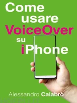 Come usare VoiceOver su iPhone