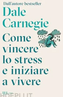 Come vincere lo stress e iniziare a vivere