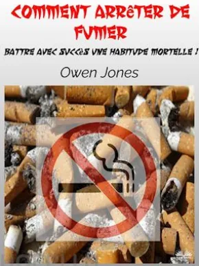 Comment Arrêter De Fumer