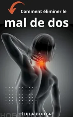 Comment Éliminer Le Mal De Dos