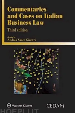 Commentaries and cases on italian business law - Third edition