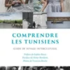 Comprendre les Tunisiens