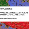 Con l'Art. 116 della Costituzione non si può spaccare l'Italia