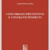 Concordato preventivo e contratti pendenti - e-Book