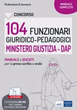 Concorso 104 Funzionari profilo giuridico-pedagogico Ministero Giustiza (DAP)
