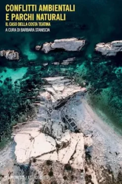 Conflitti ambientali e parchi naturali