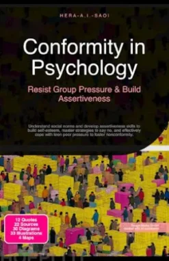 Conformity in Psychology: Resist Group Pressure & Build Assertiveness