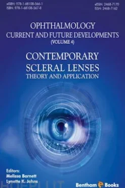 Contemporary Scleral Lenses: Theory and Application