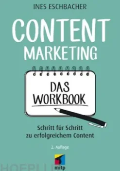 Content Marketing - Das Workbook